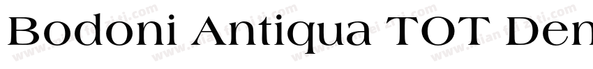 Bodoni Antiqua TOT DemBol字体转换